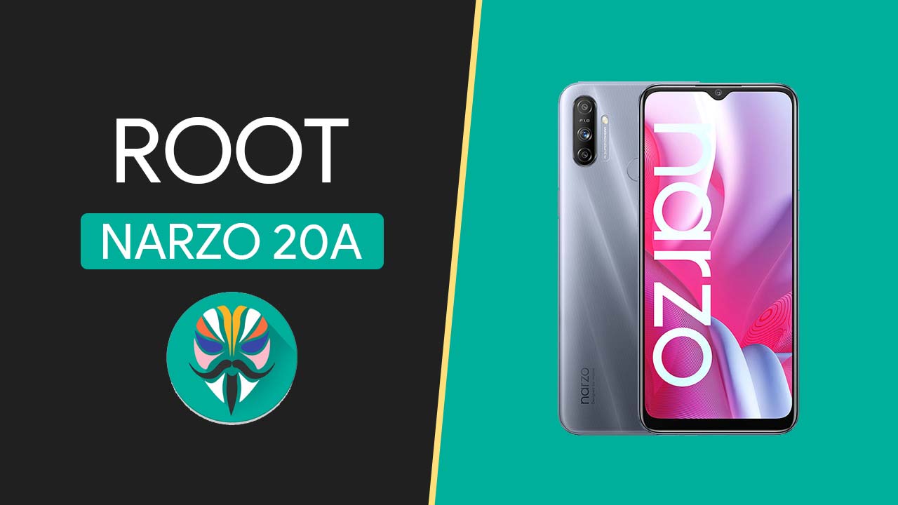 How To Root Realme Narzo 20a Using Magisk Comprehensive Guide 0902