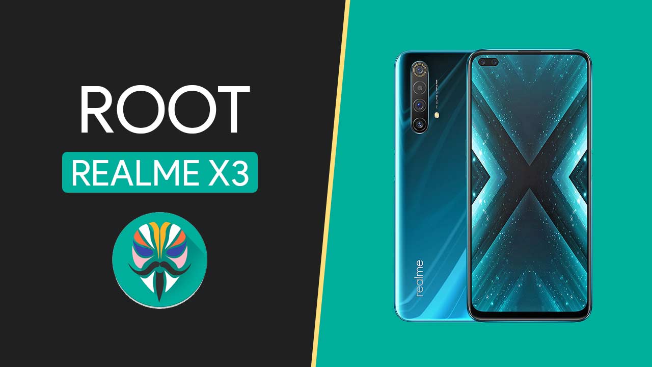 Root Realme X3