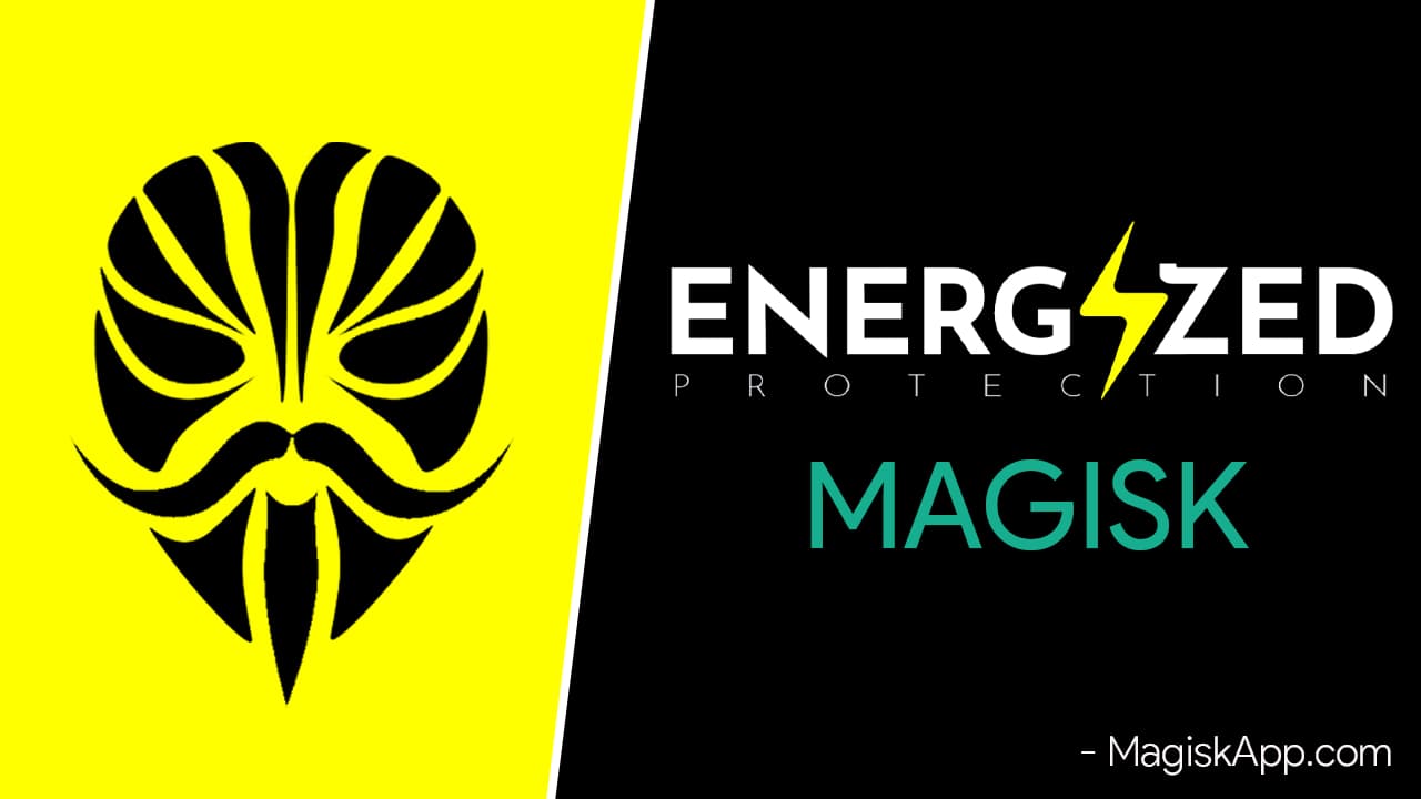 Energized Magisk Module