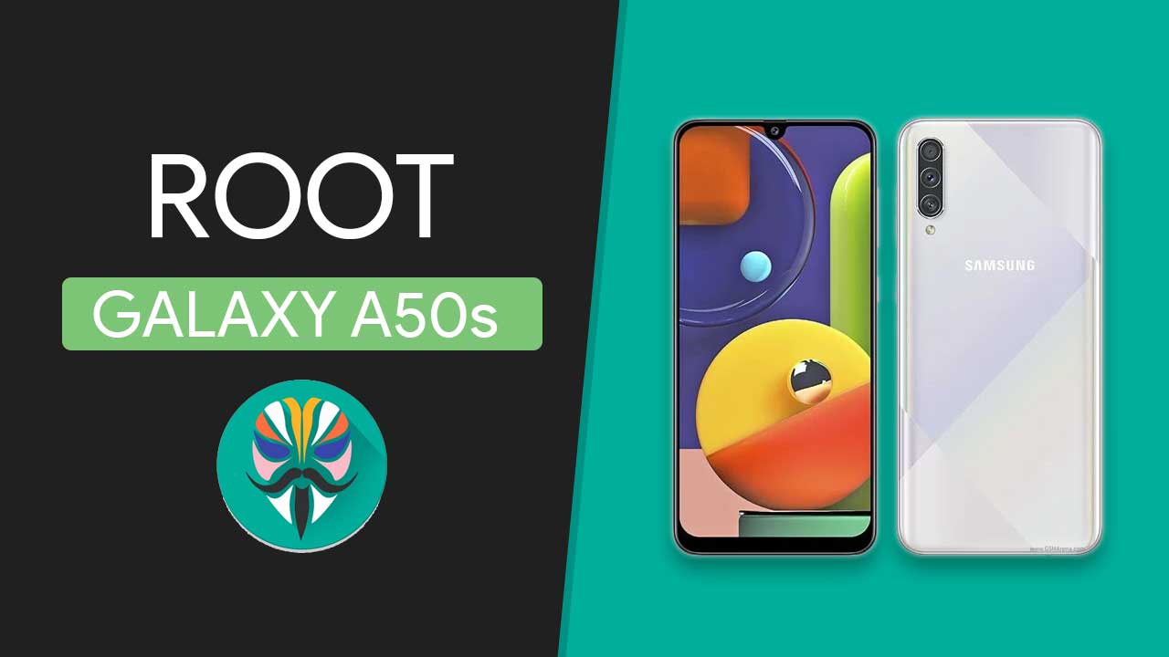 Root Samsung Galaxy A50s with Magisk