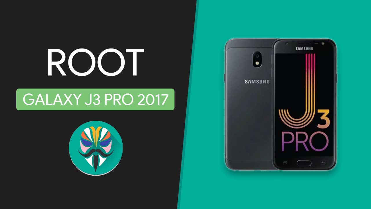 Root Samsung Galaxy J3 Pro 2017